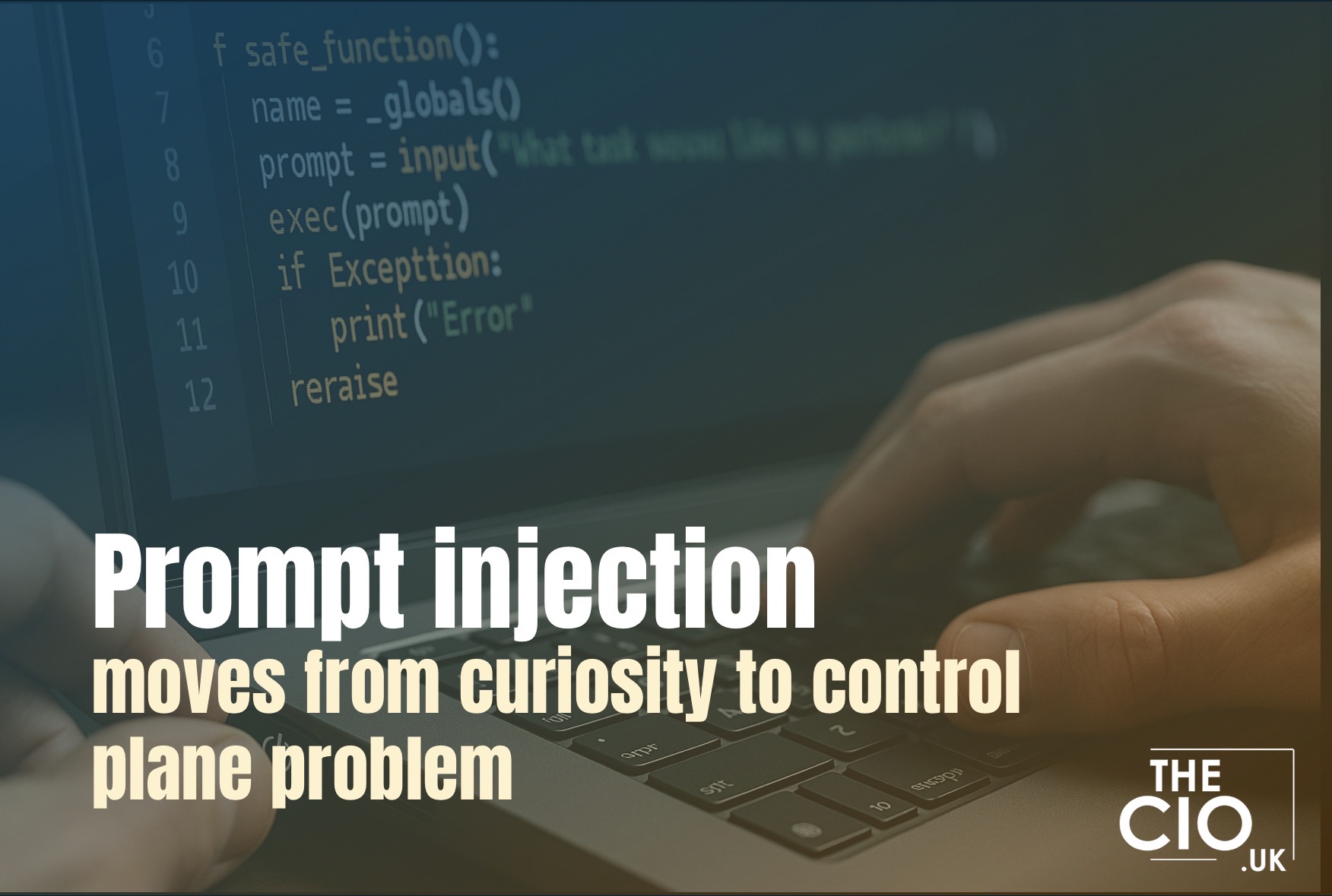 Prompt injection turns untrusted text into a control problem for LLMs