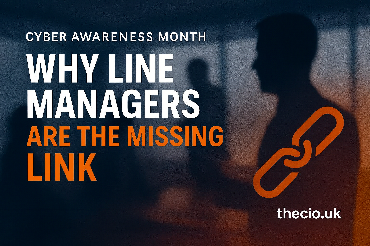Line managers turning cyber awareness into daily habits