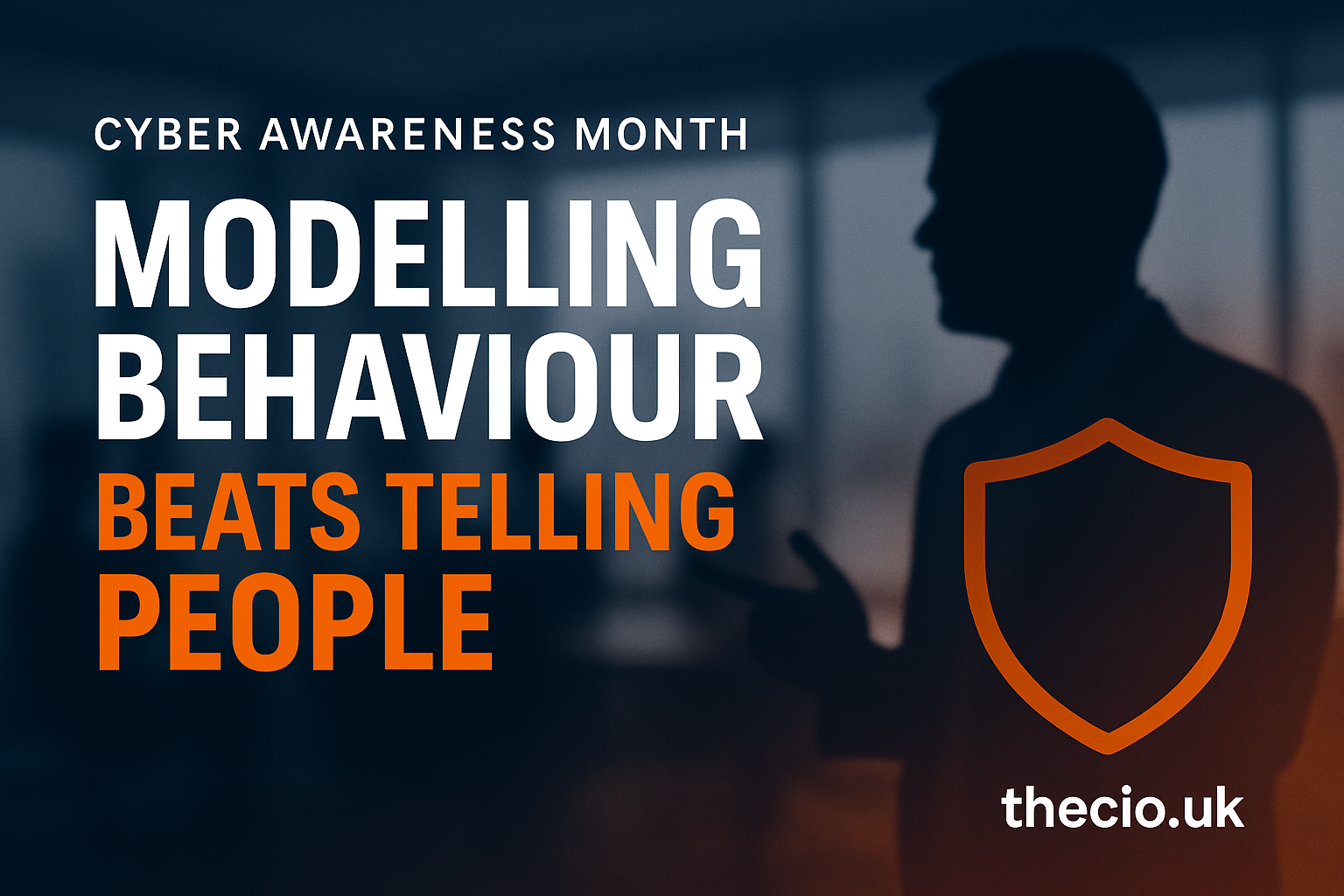 Leaders modelling secure behaviour in Cyber Awareness Month